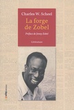 Charles-W Scheel - La forge de Zobel - Contes et reportages parus dans "Le Sportif" de Fort-de-France (1938-1959).