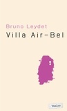 Bruno Leydet - Villa Air-Bel.