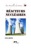 Paul Reuss - Réacteurs nucléaires.