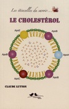 Claude Lutton - Le cholestérol.