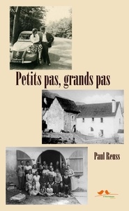 Paul Reuss - Petits pas, grands pas.