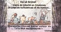 Hervé Grimal - Vents de liberté en Cévennes - Un pays de turbulences et de remous....