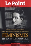 Catherine Golliau - Le Point Références N° 73, Mai-juin 2018 : Féminismes - Les textes fondamentaux.