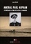 Jean Laplane - Amiral Paul Auphan - Renseignement naval. Sous-marins. Itinéraire d'un officier de marine 1911-1939.