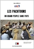 Alain Lamballe - Les Pachtouns - Un grand peuple sans pays.