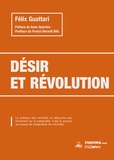 Félix Guattari - Désir et révolution.