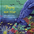 Catherine C. Laurent et Bénédicte Nemo - Dugong mon trésor.
