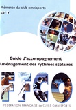  FFCO - Guide d'accompagnement Aménagement des rythmes scolaires.