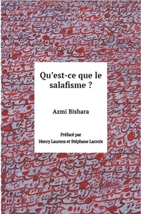 Azmi Bishara - Qu'est-ce que le salafisme ?.
