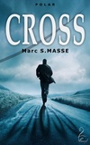 Marc S. Masse - Cross.