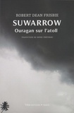 Robert Dean Frisbie - Suwarrow - Ouragan sur l'atoll.