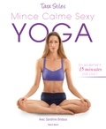 Tara Stiles - Yoga : mince, calme, sexy.