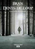 Rémy Gratier de Saint Louis - Bran Dents de Loup.