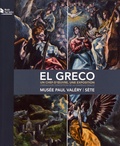 Maïthé Vallès-Bled - El Greco, un chef-d'oeuvre, une exposition : l'Immaculée conception de la chapelle Oballe - Musée Paul Valéry, Sète, 24 juin - 1er octobre 2017.