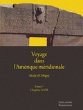 Alcide d' Orbigny - Voyage dans l'Amérique méridionale - Tome 1, Chapitres I à VIII.
