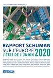  Fondation Robert Schuman et Pascale Joannin - L'état de l'Union - Rapport Schuman 2020 sur l'Europe.