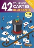 François Montmirel - 42 tours de cartes bluffants.