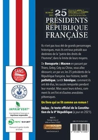 Le roman des 25 présidents de la République française