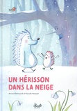 Arnaud Demuynck et Pascale Hecquet - Un hérisson dans la neige.