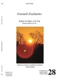 Gérard Zuchetto - ENTRE LO ZÈRO E LO UN / ENTRE LE ZÉRO ET LE UN - POÈMES EN OCCITAN TRADUITS EN FRANÇAIS 2021.