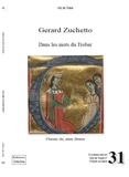 Gérard Zuchetto - Dans les mots du Trobar - Chantar, joi, amor, domna.