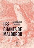  Lautréamont et René Magritte - Les Chants de Maldoror.