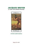 Albert Champeau - Jacques Breyer et le Tarot des Grands Peintres.