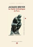 Albert Champeau - Jacques Breyer - Le Cycle initiatique de 7 ans.