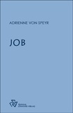 Adrienne von Speyr - Job.