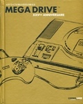 Keith Stuart et Fabien Mellado - Mega Drive - XXVe anniversaire.