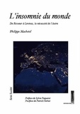 Philippe Machetel - L'insomnie du monde - De Ricoeur à Lévinas, la nécessité de l'autre.