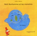 Eric Battut - Petit Bonhomme et les monstres - Coffret 3 albums : Si je t'attrape ; Vert de peur ? ; Quel drôle de monstre !.