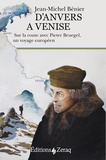 Jean-Michel Bénier - D'Anvers à Venise - Sur la route avec Pieter Bruegel, un voyage européen.