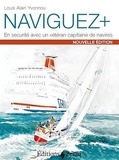 Louis Alain Yvonnou - Naviguer + - En securité avec un capitaine de navires.