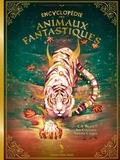 L. A. Braun et Ash Coloured - Encyclopédie des Animaux Fantastiques.