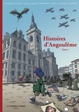 Eric Wantiez et Luc Fery - Histoires d'Angoulême tome 1.