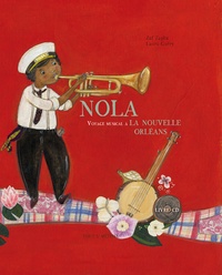 Zaf Zapha et Laura Guéry - Nola - Voyage musical à la Nouvelle-Orléans. 1 CD audio
