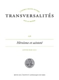 Camille Riquier - Transversalités N° 156, Janvier-mars 2021 : Héroïsme et sainteté.