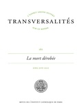 Vincent Holzer - Transversalités N° 161, avril-juin 2022 : La mort dérobée.