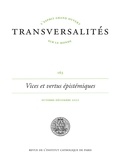 Vincent Holzer - Transversalités N° 163, octobre-décembre 2022 : Vices et vertus épistémiques.