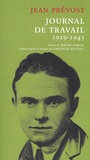 Jean Prévost - Journal de travail (1929-1943).