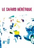 Oscar Sergent et Gilles Ascaso - Le Cafard hérétique n° 10.
