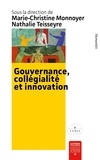 Marie-Christine Monnoyer et Nathalie Teisseyre - Gouvernance, collégialité et innovation - Les organisations à but social.