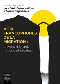 Antonia Pagan Lopez et Isaac David Cremades Cano - Voix francophones de la migration.