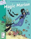 Fanny Joly et  Catel - Magic Marion - Les aventures de Marion en Martinique.