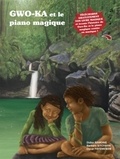 Barbara Sitcharn - Gwo-ka et le piano magique - Avec 1 ebook.