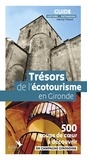 Martial Theviot - Trésors de l'écotourisme en Gironde - 500 coups de coeur à découvrir.