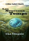 Céline Saint-Charle et Kitsunegari Editions - Les Nouveaux Temps - La Coupole.
