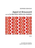Georges Eekhoud - Appol et Brouscard - Suivi de La dernière lettre du matelot.