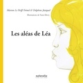 Marion Le Perff-Trémel et Delphine Jézéquel - Les aléas de Léa.